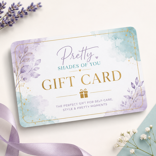 Pretty Shades of You Gift Card