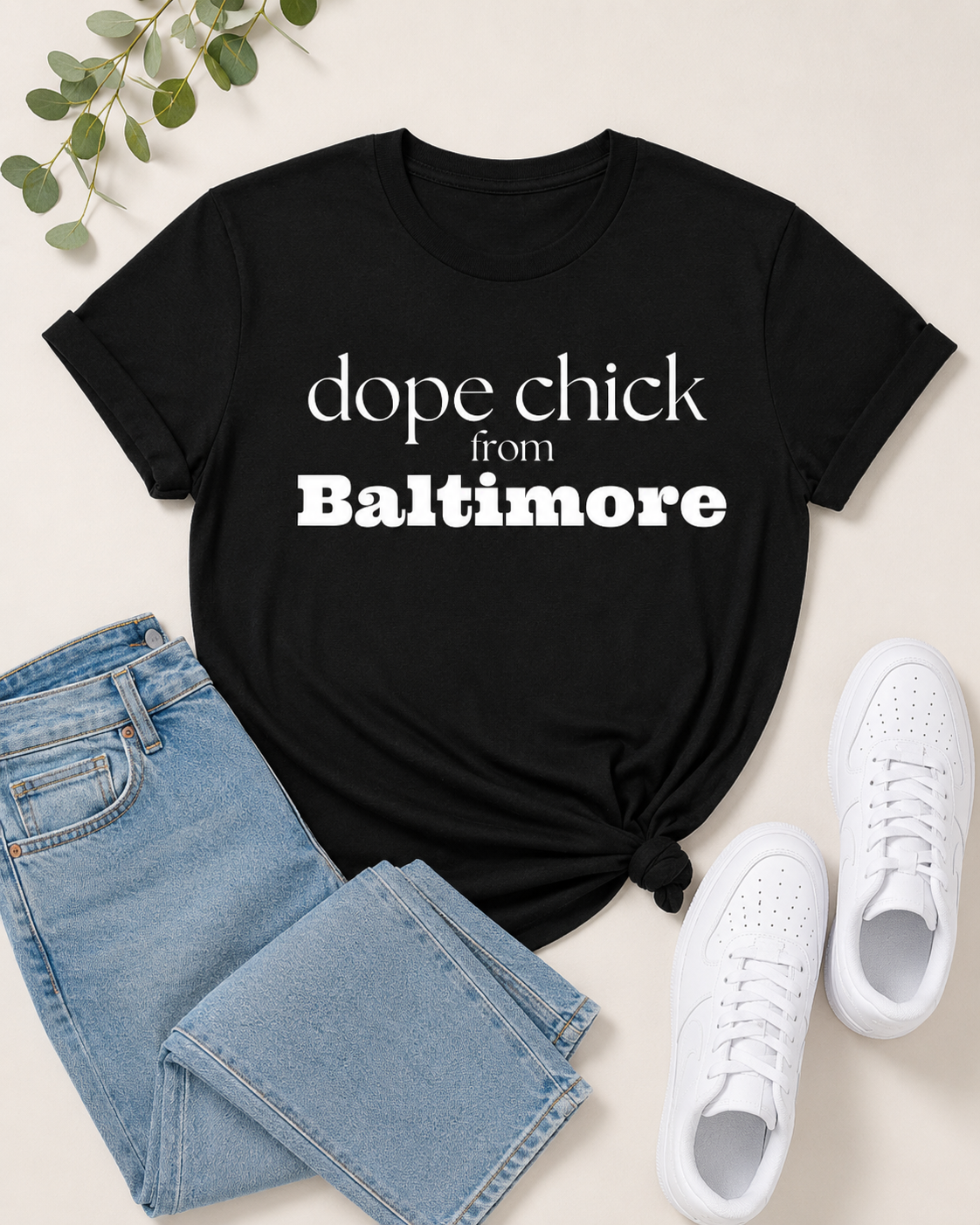 Dope Chick From Baltimore T-Shirt