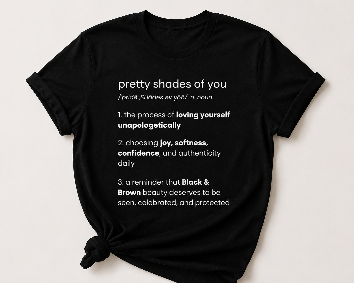 Pretty Shades of You Definition Tee