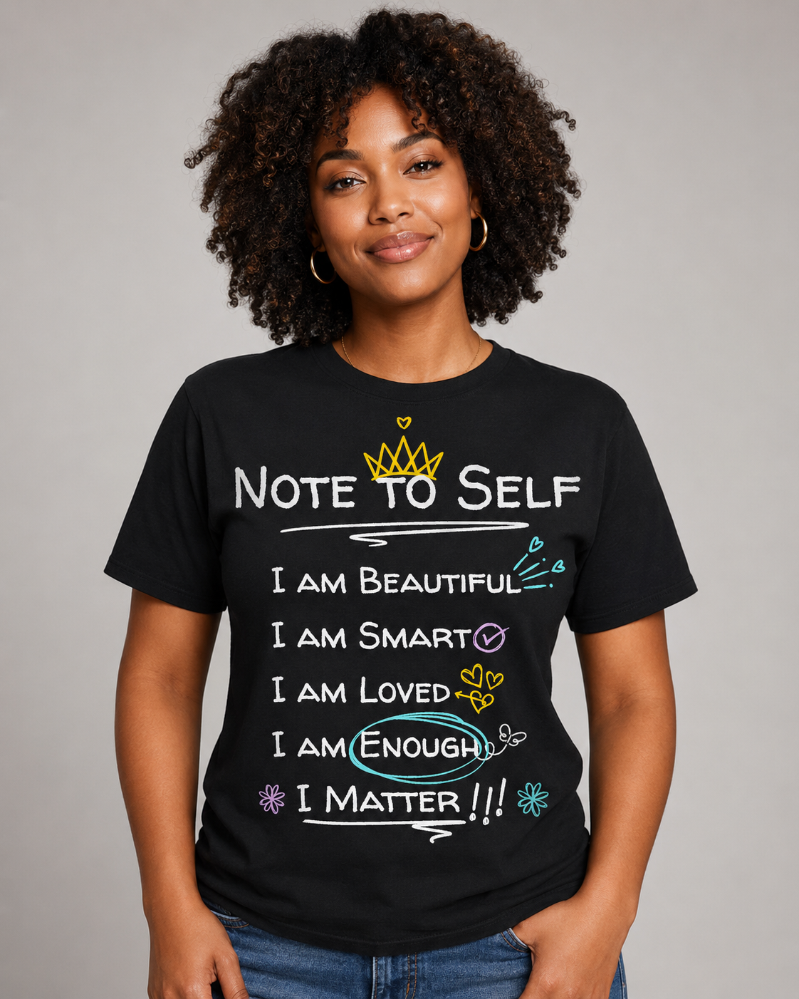 Note to Self Affirmation Tee